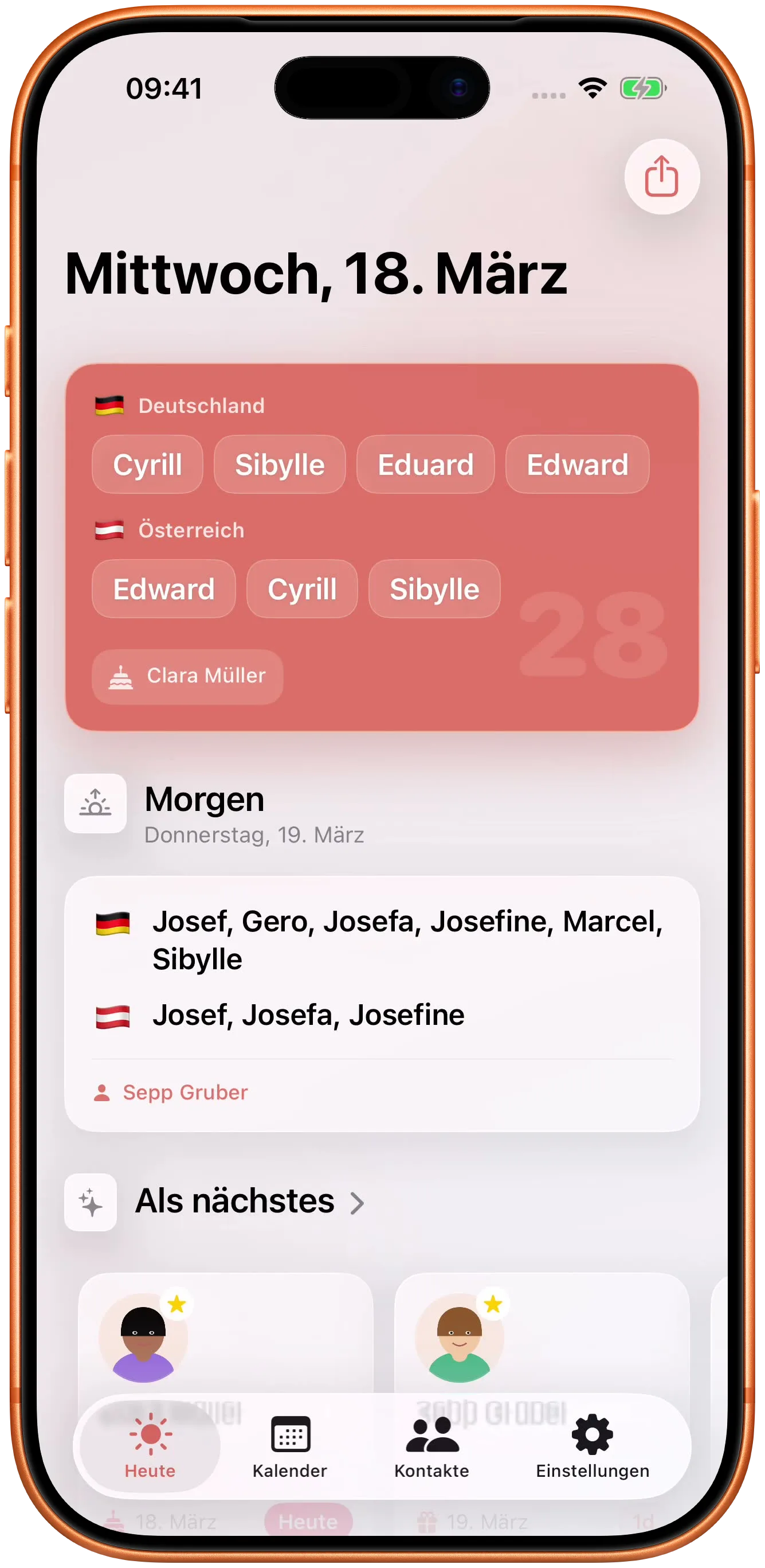 Die Namen von heute, von morgen und die Feiertage dazwischen.